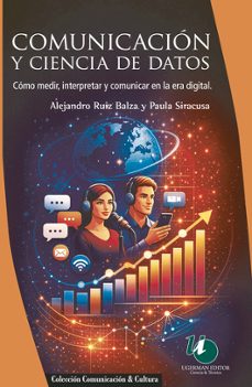 comunicación y ciencia de datos-alejandro ruiz balza-9786316614148