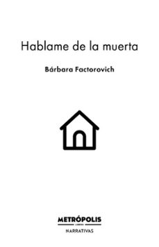 hablame de la muerta (ebook)-bárbara factorovich-9786316726148