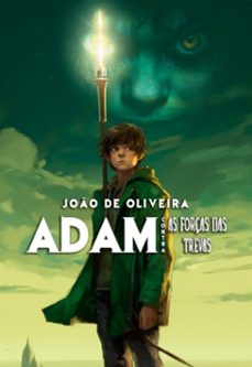 adam contra as forças das trevas (ebook)-joão de oliveira (joão pedro de oliveira pacheco)-9786500733648