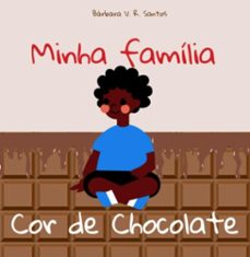 minha familia cor de chocolate (ebook)-bárbara v. r. santos-9786500944648