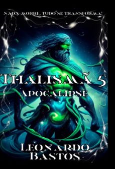 thalism 5 (ebook)-leonardo bastos-9786501612348