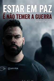estar em paz e no temer a guerra (ebook)-gabriel loreto michels-9786501985848