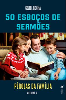 50 esboços de sermes (ebook)-geziel rocha-9786525480848