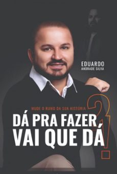 da pra fazer, vai que da!! (ebook)-eduardo andrade-9786526621448