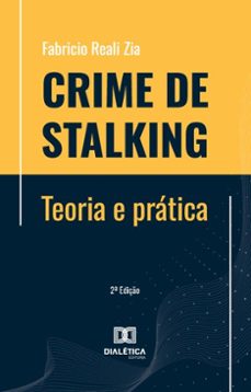 crime de stalking - teoria e pratica (ebook)-fabricio reali zia-9786527062448