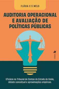 auditoria operacional e avaliaço de politicas publicas (ebook)-flávia c s melo-9786528015948