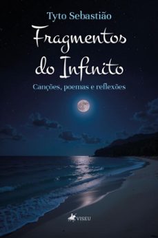 fragmentos do infinito (ebook)-tyto sebastião-9786528027248