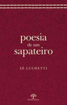 poesia de um sapateiro (ebook)-zé luchetti-9786552393548