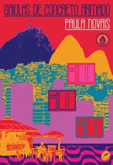 gaiolas de concreto armado (ebook)-paula novais-9786555532548