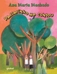 passarinho me contou (ebook)-ana maria machado-9786556120348