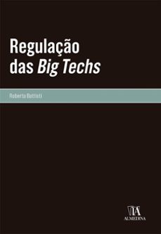 regulação das big techs (ebook)-roberta battisti-9786556277448