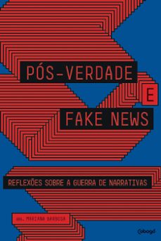 pós-verdade e fake news (ebook)-fernanda bruno-tatiana roque-joel pinheiro-9786556910048