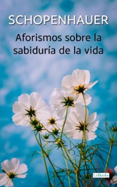 aforismos sobre la sabiduria de la vida (ebook)-arthur schopenhauer-9786558947448