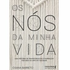 os nos da minha vida (ebook)-osana barreto-9786559225248
