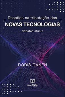 desafios na tributaço das novas tecnologias (ebook)-9786559562848