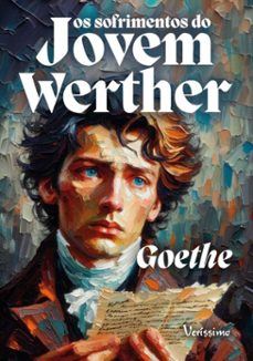 os sofrimentos do jovem werther (ebook)-johann wolfgang von goethe-9786559578948