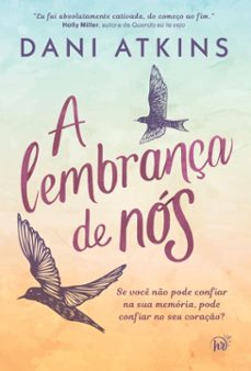 a lembrança de nos (ebook)-dani atkins-9786559704248
