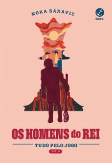 os homens do rei (vol. 3 tudo pelo jogo) (ebook)-nora sakavic-9786559813148