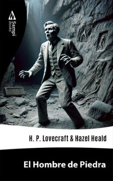 el hombre de piedra (ebook)-h.p. lovecraft-hazel heald-9786561334648