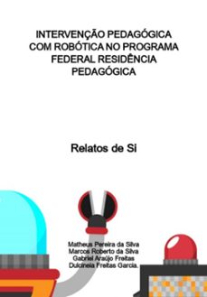 -pereira silva; marcos roberto silva; gabriel araújo freitas; dulcineia freitas garcia. da da matheus-9786580508648