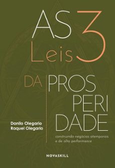 as 3 leis da prosperidade (ebook)-danilo olegario-raquel olegario-9786585988148