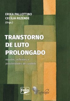 transtorno de luto prolongado (ebook)-erika pallottino-cecília rezende-9786586911848