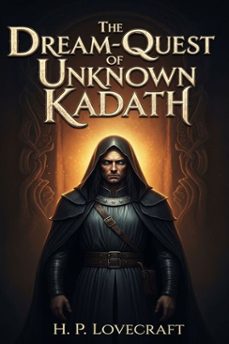 the dream-quest of unknown kadath (ebook)-h.p. lovecraft-9786726001248