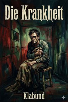 die krankheit: eine erzahlung (ebook)-9786726020348