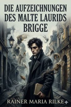 die aufzeichnungen des malte laurids brigge (ebook)-9786726021048