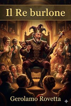 il re burlone: dramma in 4 atti (ebook)-9786726024148
