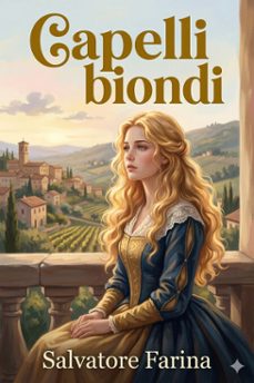 capelli biondi (ebook)-salvatore farina-9786726575848