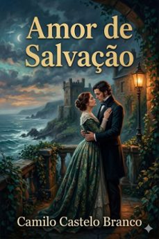 amor de salvaço (ebook)-camilo castelo branco-9786726580248