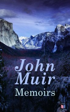 john muir: memoirs (ebook)-john muir-9788027304448