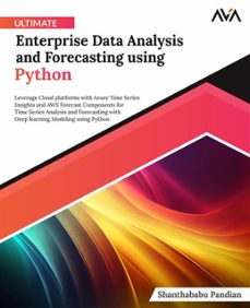 ultimate enterprise data analysis and forecasting using python (ebook)-9788119416448