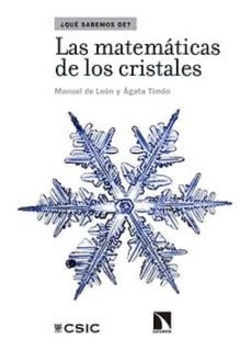 las matematicas de los cristales (ebook)-manuel de leon-agata timon-9788400099848