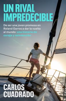 un rival impredecible (ebook)-carlos cuadrado-9788401036255