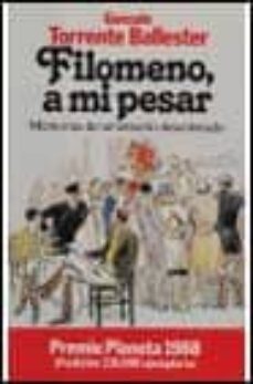 filomeno, a mi pesar: memorias de un señorito descolocado-9788408030348