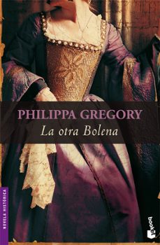 la otra bolena-philippa gregory-9788408084648