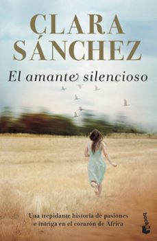 el amante silencioso-clara sanchez-9788408226048