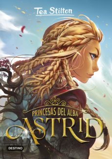 princesas del alba. astrid (ebook)-tea stilton-9788408230748