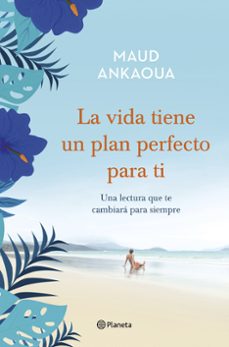 la vida tiene un plan perfecto para ti-9788408236948