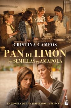 pan de limon con semillas de amapola (portada de la pelicula)-cristina campos-9788408251248