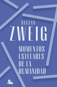 momentos estelares de la humanidad (ebook)-stefan zweig-9788408274148