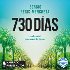 730 días (audiolibro)-sergio peris mencheta-9788408310648