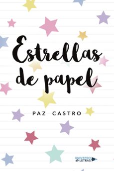 estrellas de papel (ebook)-paz castro-9788410004948