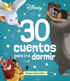 disney. 30 cuentos para ir a dormir. amigos inseparables-9788410029248