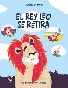 el rey leo se retira-jonathan yavin-9788410046948