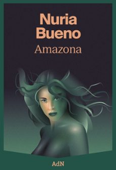 amazona-nuria bueno-9788410138148