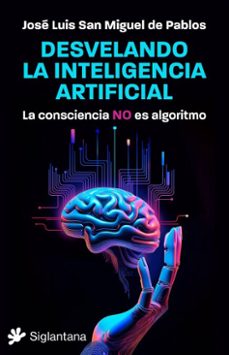 desvelando la inteligencia artificial (ebook)-josé luís-9788410179448
