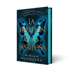 la rebelion de la mariposa (edicion cantos tintados)-miriam mosquera-9788410239548